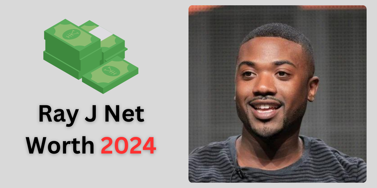 Ray J Net Worth 2024: Early Life & Career Beginnings